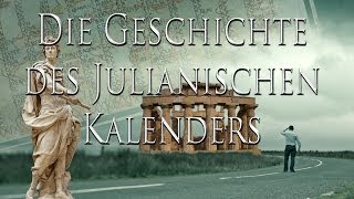 Die Geschichte des Julianischen Kalenders [upl. by Gav]