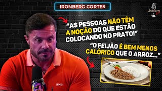 CARIANI FALA SOBRE O MITO DO ARROZ E FEIJÃO NA DIETA – IRONBERG CORTES [upl. by Elden811]