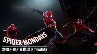 SPIDERMAN – Back In Theaters for SpiderMondays [upl. by Halliday]