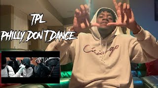 TPL Jojo OMizz amp TD  Philly Don’t Dance Music Video Reaction [upl. by Eikciv]