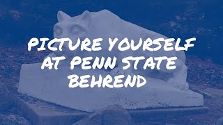 Picture Yourself at Penn State Behrend [upl. by Ailsun891]