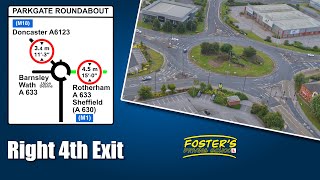 How To Do Parkgate Roundabout  Right 4th Exit  From Barbot Hall Ind Est To SheffieldRotherham [upl. by Frances]