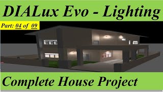 DIALux evo complete house tutorial for beginner  Part 04 [upl. by Seymour]