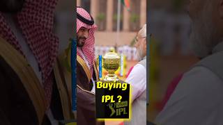 क्या Saudi Arabia IPL खरीदने वाला हैं   Saudi Arabia Proposal For IPL  ipl soudiarabia bcci [upl. by Pettit]