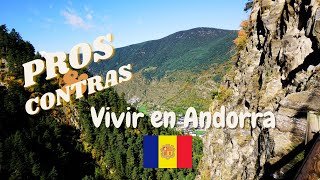 🇦🇩 PROS Y CONTRAS de vivir en Andorra 🇦🇩  Tres meses en Andorra  🦜 FamiliaTucan 🦜 [upl. by Elmore]