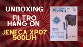 Unboxing Filtro hang on XP07 Jeneca  Melhor custo benefício [upl. by Alicia]