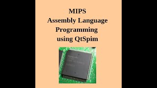 MIPS Assembly Language Part2 [upl. by Enovahs]