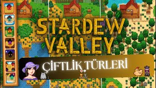 Stardew Valley Çiftlik Türleri ve Haritaları Hakkında Bilgiler [upl. by Mailliw]