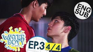 Eng Sub Waterboyy the Series  EP3 44 [upl. by Oralla]