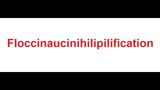 Floccinaucinihilipilification meaning in Hindi [upl. by Pegeen524]