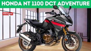 2024 HONDA NT 1100 DCT SPORT ADVENTURE  HONDA NT 1100 ADVENTERE SPORT [upl. by Etnovad]