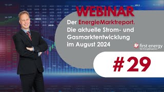 Der EnergieMarkt im August 2024  Die aktuelle Strompreis und Gaspreisentwicklung [upl. by Burrus]