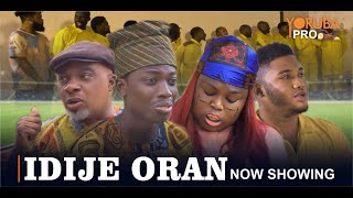 IDIJE ORAN Latest Yoruba Movie 2024  Apa  Kemi Apesin  Temitope Iledo Biola Dimeji Olaiya Igwe [upl. by Lukey553]