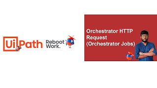 UiPath Tutorial  Orchestrator HTTP Request  Get Orchestrator Jobs [upl. by Eerehs796]