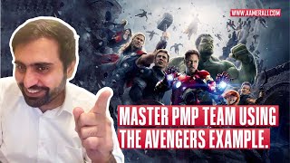 How Avengers can help you to do better Team management in PMP [upl. by Evetta]