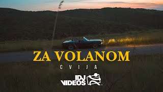 CVIJA  ZA VOLANOM OFFICIAL VIDEO [upl. by Hoxie452]