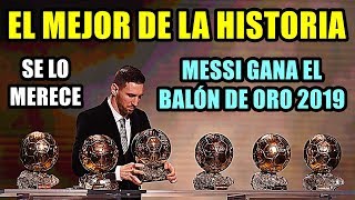 ¡MESSI GANA EL BALÓN DE ORO 2019  LO MEJOR DE LA GALA  EL SEXTO ¿MEJOR JUGADOR DE LA HISTORIA [upl. by Ayel]