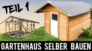 14 🔥 Gartenhaus 🔥 SELBER BAUEN  ANLEITUNG Schritt für Schritt Gartenhütte Holzhütte [upl. by Naquin]