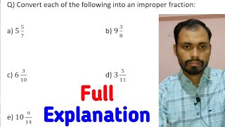 Convert each of the following into an improper fraction [upl. by Revell]