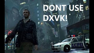 DO NOT USE DXVK WITH GTA 4 Windows Only [upl. by Emmalyn98]