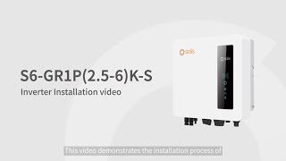 S6GR1P256KS Solis Inverter Installation Video [upl. by Rojas]