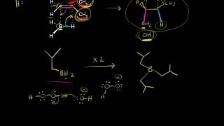 Hydroborationoxidation Mechanism  Alkenes and Alkynes  Organic chemistry  Khan Academy [upl. by Brandyn3]