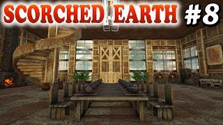 ARK Scorched Earth Ep8 THE BASE IS FINISHED Scorched Earth Base Building [upl. by Ykvir]