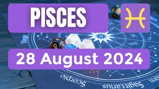 Pisces horoscope  Pisces Horoscope for Today 28 August 2024 [upl. by Nylirrej286]