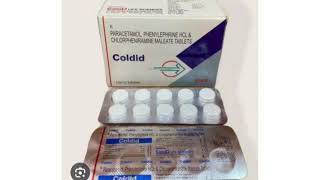 Coldid Tablets PARACETAMOL PHENYLEPHRINE HOL amp CHLORPHENIRAMINE MALEATE TABLETS [upl. by Morry]