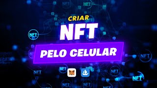 COMO FAZER UMA NFT PELO CELULAR DE GRAÃ‡A  COMO CRIAR UMA NFT TUTORIAL [upl. by Lacagnia921]