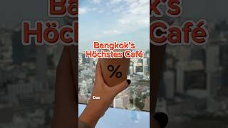 2€ Skyview 😍 bangkok thailand traveling mahanakhon cafe views skyview skyscraper [upl. by Naima]