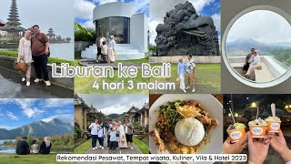 LIBURAN KE BALI 4 HARI 3 MALAM  Rekomendasi tempat wisata kuliner vila amp hotel di Bali [upl. by Assehc]