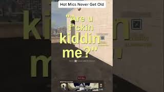 Call of Duty Hot mics that never get Old cod callofduty warzone bo6 [upl. by Udale]