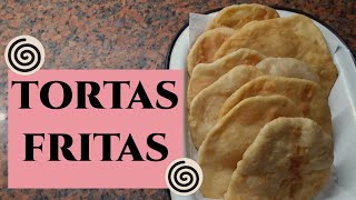 TORTAS FRITAS URUGUAYAS SIN LEVADURA SIN POLVO DE HORNEAR [upl. by Eyma]