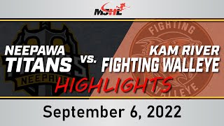 Neepawa Titans vs Kam River Fighting Walleye  September 6 2022 Highlights [upl. by Maurer]