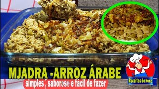 Como fazer MJADRA O ARROZ ÁRABE com cebolas caramelizadas [upl. by Bernj]