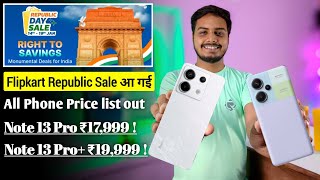 Flipkart Republic day sale आ गयी All Phone Price list out Redmi Note 13 Pro amp Pro price cut [upl. by Ahcsas]