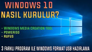 3 Farklı Program ile Windows 10 Format USB Hazırlama [upl. by Esinet]