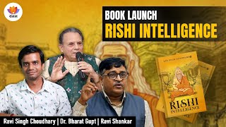 Book Launch  Rishi Intelligence  Ravi Singh Choudhary  sangamtalkshindi sangamtalks [upl. by Etireugram]