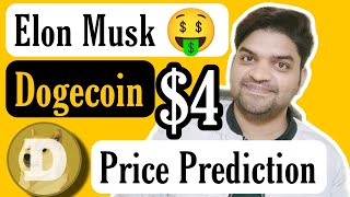 Elon Musk Coin Dogecoin Hit 4 🤑  Dogecoin Price Prediction [upl. by Anits]