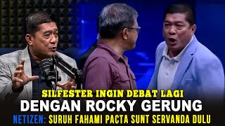 SILFESTER INGIN DEBAT LAGI DENGAN ROCKY GERUNG NETIZEN SURUH BELAJAR PACTA SUNT SERVANDA DULU [upl. by Ashien268]