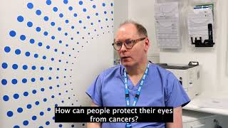 Eye cancers knowing the signs and symptoms and how best to protect your eyes [upl. by Airamahs]