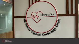 Welcome to DrSanjay Vaghani Cardiology Clinic [upl. by Canon]