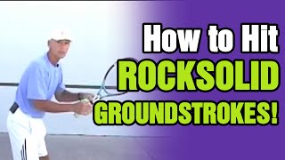 Tennis Drills  How To Hit Rock Solid Tennis Forehand and Tennis Backhand Groundstrokes [upl. by Akela737]