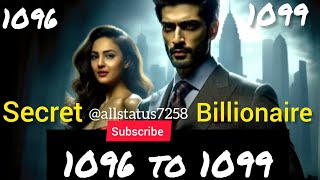 allstatus7258 secret billionaire new episode 1096 to 1099 secretbillionaire kukufmstory [upl. by Neerod980]