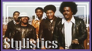 I Cant Give You Anything  The Stylistics 1975 [upl. by Case121]