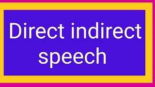 Direct indirect speech english vocabulary [upl. by Nyleda]