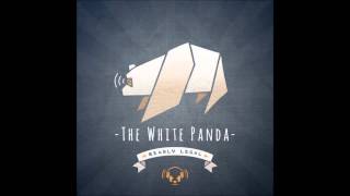 The White Panda  Cashin Dreams Cah Out  Smallpools Full Length [upl. by Oballa]