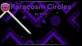 Paracosm Circles by N1X0 Medium Demon Feature Geometry Dash [upl. by Aran223]