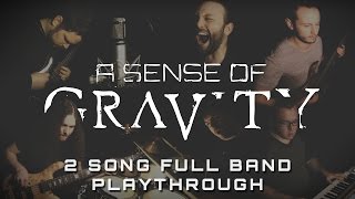 A Sense of Gravity  Revenant amp Guise of Complacency Full Band Playthrough [upl. by Primavera]